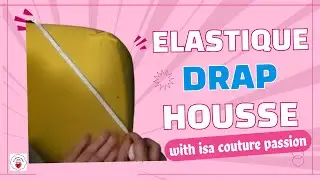 coudre &eacute;lastique renfort drap housse couture pour qu'il reste en place