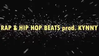 RAP & HIP HOP BEAT prod. KYNNY (JK LABEL)