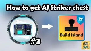 [Build Island]: How to get AJ Striker Chest #3 (Metaverse Champions)