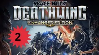 Space Hulk Death Wing part 2