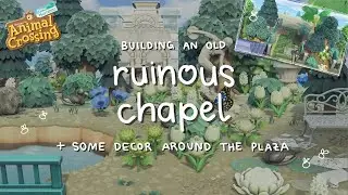 Building An Old Ruinous Chapel (while sleep deprived) // Let's Play - Animal Crossing New Horizons