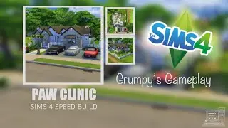 THE SIMS 4 SPEED BUILD #7 - PAW CLINIC