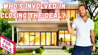 Buying a House From Start To Finish (WHO&rsquo;s INVOLVED IN EACH STEP)