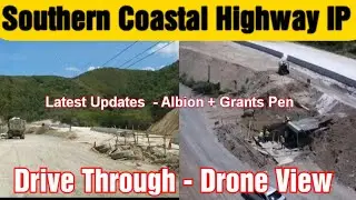 Southern Coastal Highway IP//Latest Drive-Drone View Of Albion To Grants Pen Area.