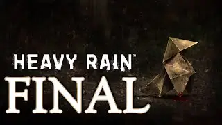 Heavy Rain - Gameplay - Parte Final