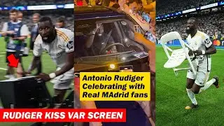 Antonio Rudiger's Crazy Celebrations After Real Madrid Reach Champions League Final