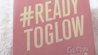 Ready to glow box | Unboxing