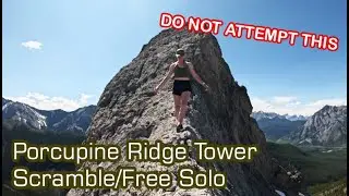 Porcupine Ridge Tower Scramble