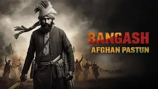 “Bangash Qabeela | Afghan Pashtun Nasal ki Wo Kahani Jo Duniya Bhool Gayi | Zaatnama”