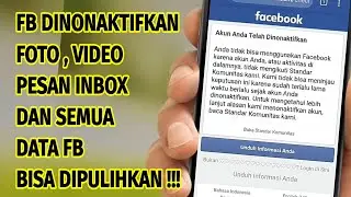 Cara memulihkan dan menyimpan semua foto , video , data fb yang dinonaktifkan 2020