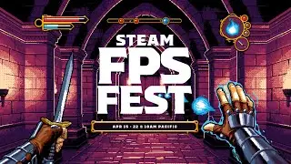 Steam FPS Fest 2024: официальный трейлер