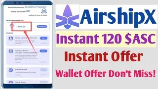 Airshipx wallet offer Instant payment | Wallet offer ASC Token Instant Payment