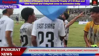 East Siang lifts the Trophy of HDMT-2025 boy&rsquo;s football beating Leparada by 4-3 goals in the final