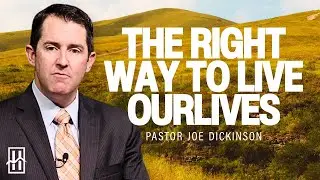 The Right Way to Live Our Lives | 12.28.25 10:30AM | Hillcrest Baptist Church | #Sermons #Church