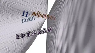 epigrammatic - 13 adjectives which are synonym to epigrammatic (sentence examples)