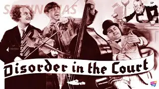 Disorder in the Court 1936 | Comedy Gem | Moe Howard | Larry Fine | Curly Howard | SP Cinemas