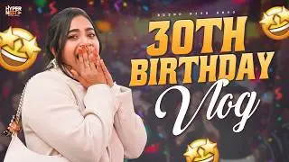 30th Birthday Vlog 🎂  | Blend with Anoo