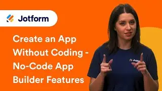Create an App Without Coding: No-Code App Builder Features (Part 6)