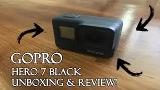 GoPro Hero 7 Black Unboxing & Quick Review + Accessories