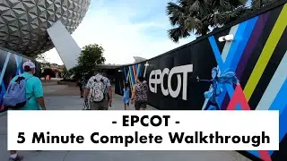 EPCOT, Walt Disney World - Orlando, FL | FAST FORWARD Walkthrough Tour | July 2020