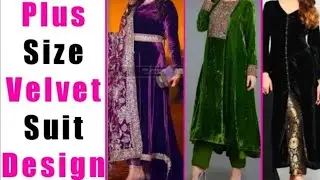 Velvet Suit Designs Ideas for Plus Size Girls || by Look Stylish