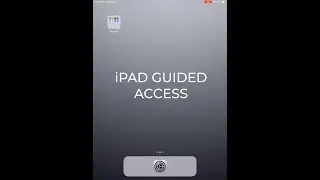 iPad Guided Access Walk - Through for Event Registration Application