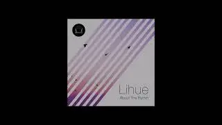 Lihue - In To Reality (Orig Mix) [DeepClass Records]