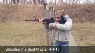 Shooting The Bushmaster AR-15