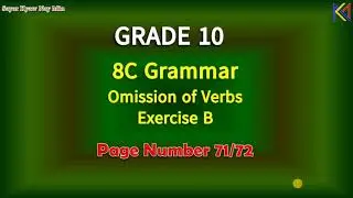 Grade 10 8C Grammar Omission of Verbs Exercise B