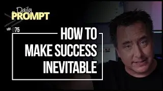 How to Make Success Inevitable | 