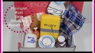 Popsugar Must Have Unboxing & Review August 2015