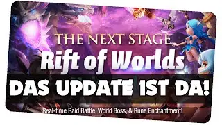 MEGA UPDATE - RISS DER WELTEN || Summoners War [German/Deutsch iOS Android APP]