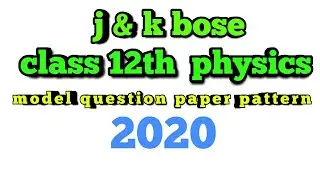 Class 12th physics model question paper pattern 2020