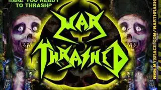 WAR THRASHED - METAL ATTACK