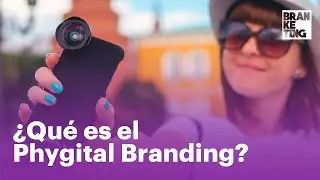 &iquest;Qu&eacute; es el PHYGITAL BRANDING?