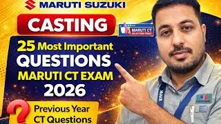 Maruti ct exam | Maruti ct exam 2026 |Casting se most important question |Maruti ct selection point 
