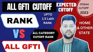All GFTI Expected cutoff rank for 2023 | Josaa counselling 2023 cutoff #cutoff #josaa #gfti #jee2023