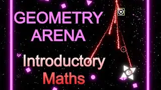 Geometry Arena - Introductory Maths