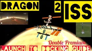 Ellipse Rocket Simulator # VENUS # DRAGON To International Space Station Full Guide