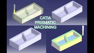 Prismatic Machining CAM CATIA V5