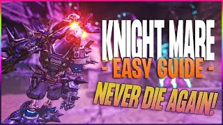 Knight Mare MADE EASY - Never Die Again! (Wonderlands Boss Farming Guide & Tips)