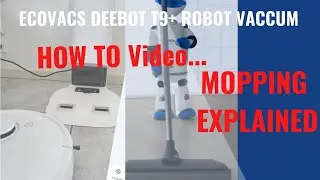 TUTORIAL: ECOVACS DEEBOT T9+ Robot Vacuum Mopping  - Install, Use, Remove