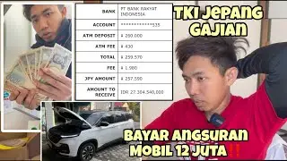 THANK GOD, JAPANESE TKI GET SALARY AND PAY 12 MILLION CAR INSTALLMENTS‼️ bajidot