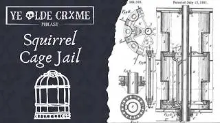 Squirrel Cage Jail: Exploring America's Rotating Prison and Its Ghostly Legends