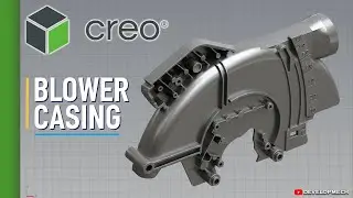 Blower Casing Modeling in PTC Creo 🔥 Complete CAD Tutorial | PART-1 | Industrial Mechanical Design