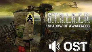 OST: S.T.A.L.K.E.R Shadow of Awareness (музыка Сталкер в Майнкрафт)