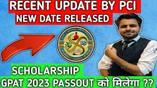 GPAT 2024 official date released by PCI | GPAT Scholarship Update from PCI 2024 | GPAT 2024