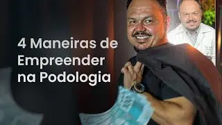 4 maneiras de Empreender na Podologia | GPS #66 - Jonas Campos