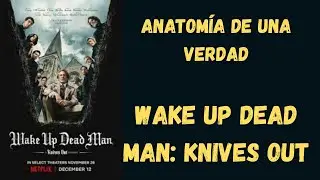 Wake up Dead Man | Dios, Diamantes y Mala Fe | Anatomía de una Verdad #1