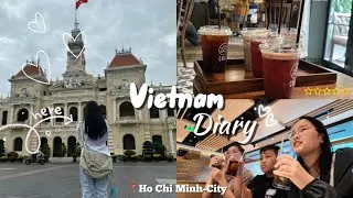 EP 2 VIETNAM DIARY : Ho Chi Minh-City, in Vietnam 🇻🇳